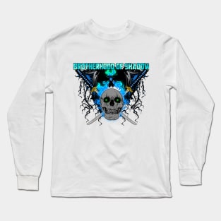 BROTHERHOOD OF SHADOW Long Sleeve T-Shirt